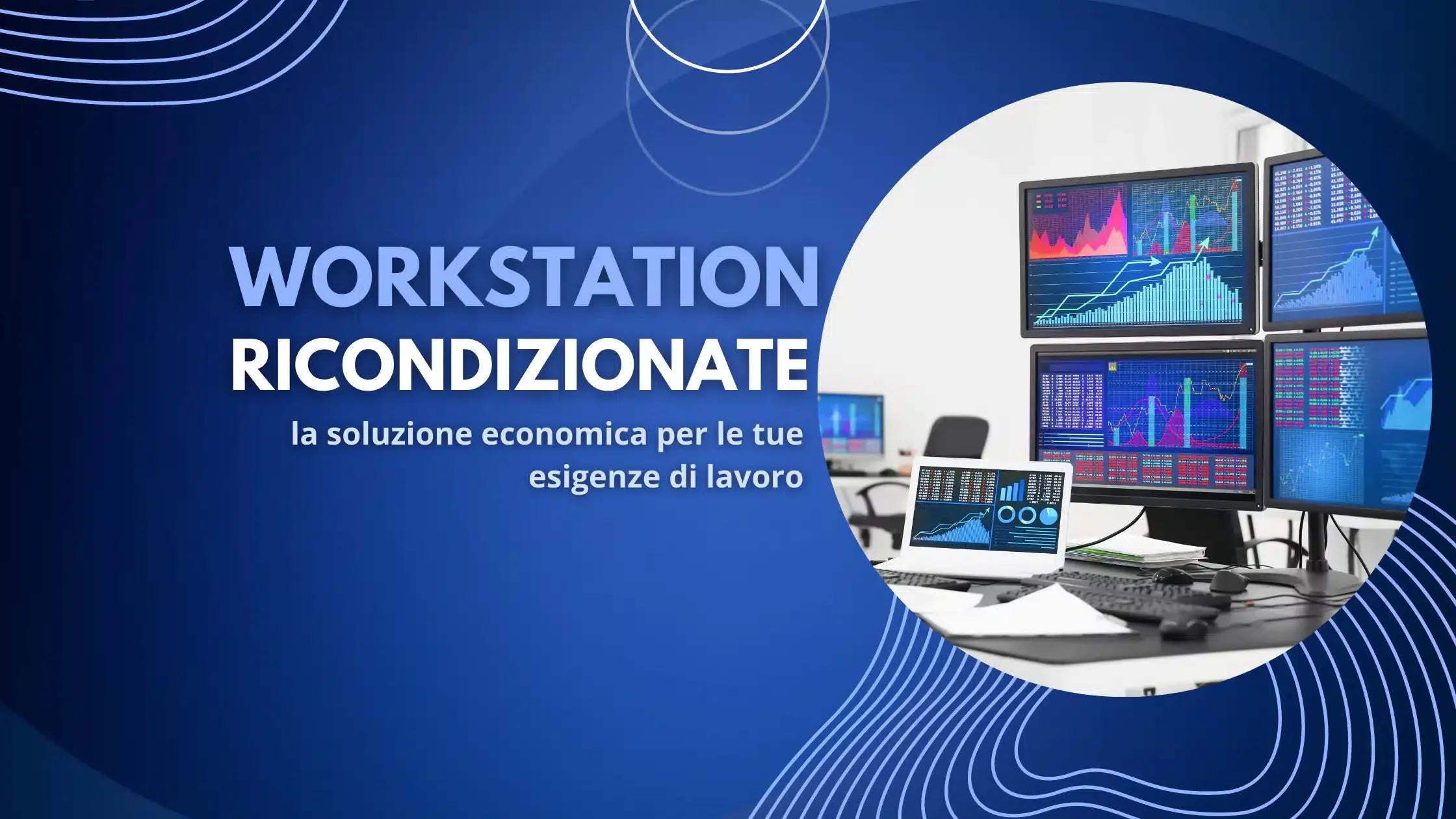 **Alt text (in Italian):**  
Workstation ricondizionate economiche per prestazioni di lavoro elevate.